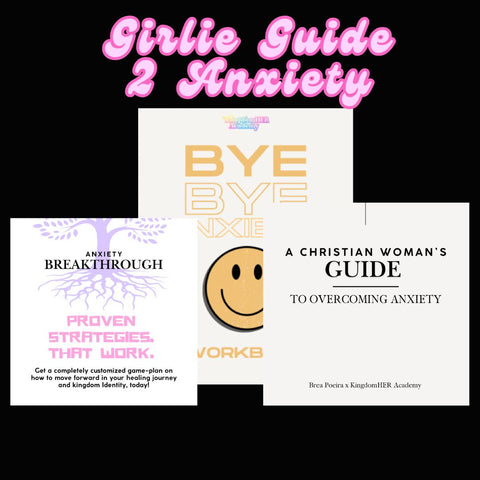 Girlie Guide to Anxiety